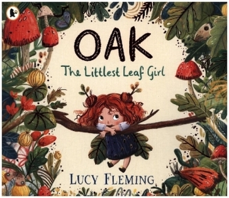 Oak, the Littlest Leaf Girl