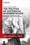 The Politics of Historical Interpretation