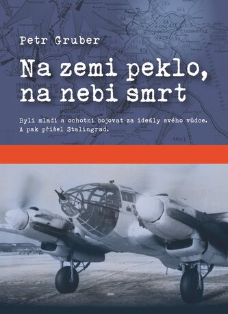 Na zemi peklo, na nebi smrt