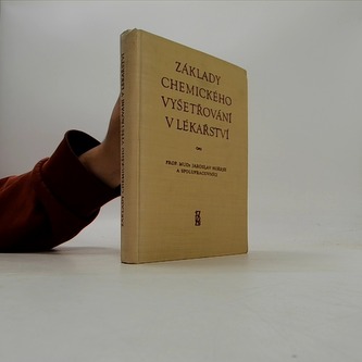 Základy chemického vyšetřování v lékařství
