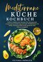 Mediterrane Küche Kochbuch