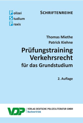Prüfungstraining Verkehrsrecht für das Grundstudium