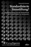 Standardisierte Sinnstiftung?