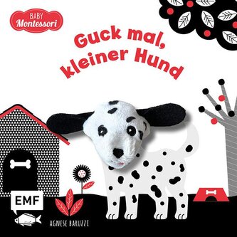 Kontrastbuch für Babys mit Fingerpuppe: Guck mal, kleiner Hund Kontrastbuch für Babys mit Fingerpuppe: Guck mal, kleiner Hund