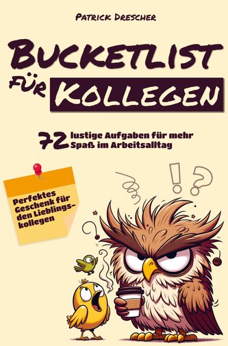 Bucket-List für Kollegen