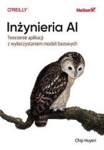 Inżynieria AI. Tworzenie aplikacji... Inżynieria AI. Tworzenie aplikacji...