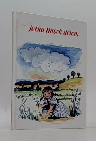 Jožka Husek dětem