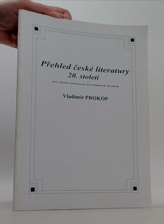 Přehled české literatury 20. století pro výuku literatury na stř