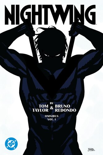 Nightwing by Tom Taylor and Bruno Redondo Omnibus Vol. 1