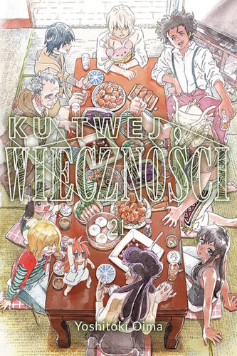 Ku twej wieczności. Tom 21