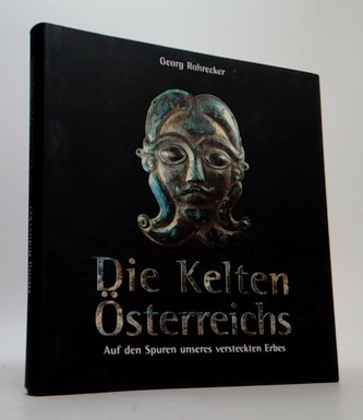 Die Kelten Österreichs