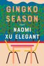 Gingko Season