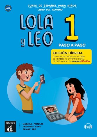 Lola y Leo Paso a Paso 1. Podręcznik Ed hibrida