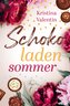 Schokoladensommer