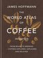 World Atlas of Coffee 3rd edition