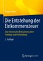 Die Entstehung der Einkommensteuer