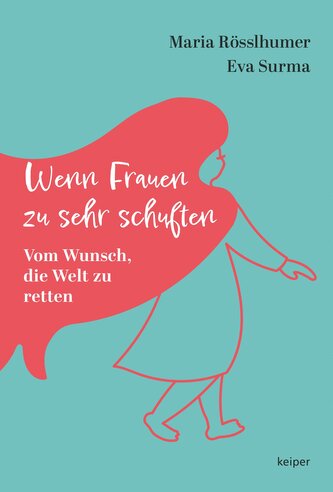 Wenn Frauen zu sehr schuften