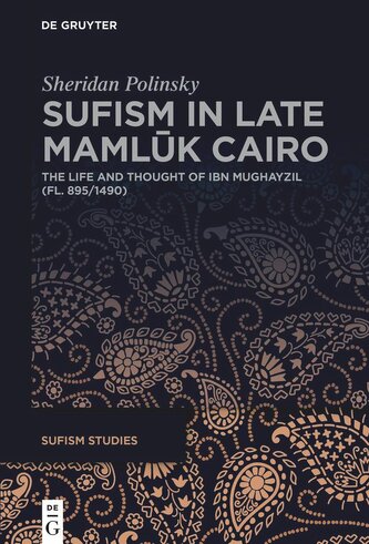 Sufism in Late Mamluk Cairo