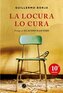 La locura lo Cura