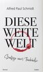 Diese weite Welt