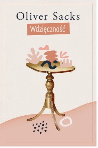 Wdzięczność Oliver Sacks