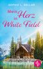 Mein Herz in White Field | Ein Second Chance Liebesroman