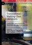 Transnational Working-Class Literatures