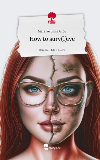 How to surv(l)ive. Life is a Story - story.one