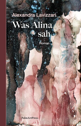 Was Alina sah Was Alina sah