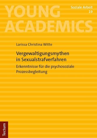 Vergewaltigungsmythen in Sexualstrafverfahren