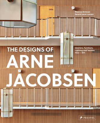 The Designs of Arne Jacobsen