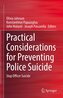 Practical Considerations for Preventing Police Suicide