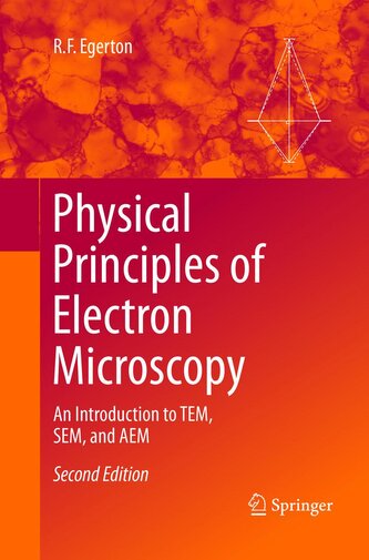Physical Principles of Electron Microscopy