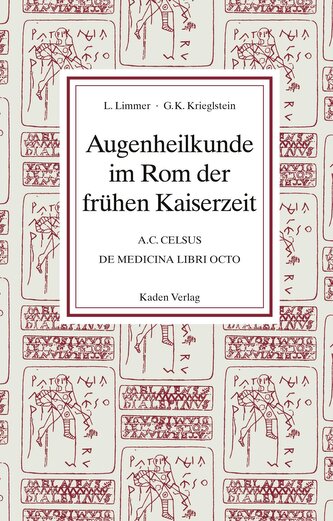 Augenheilkunde im Rom der frühen Kaiserzeit