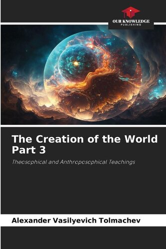 The Creation of the World Part 3