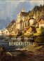 Adalbert Stifter: Bergkristall. Vollständige Neuausgabe