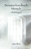 Benutzerhandbuch  Mensch