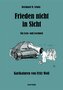 Frieden nicht in Sicht