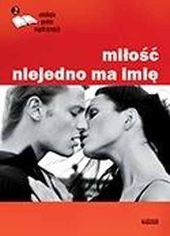 Miłość niejedno ma imię