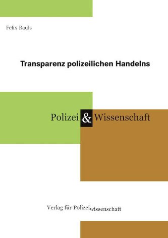 Transparenz polizeilichen Handelns