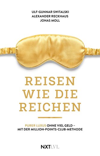 Reisen wie die Reichen Reisen wie die Reichen