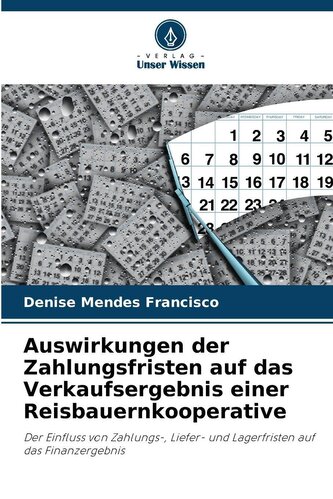 Auswirkungen der Zahlungsfristen auf das Verkaufsergebnis einer Reisbauernkooperative