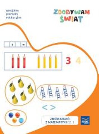 Zdobywam świat. Zbiór zadań z matematyki. Poziom A Zdobywam świat. Zbiór zadań z matematyki. Poziom A