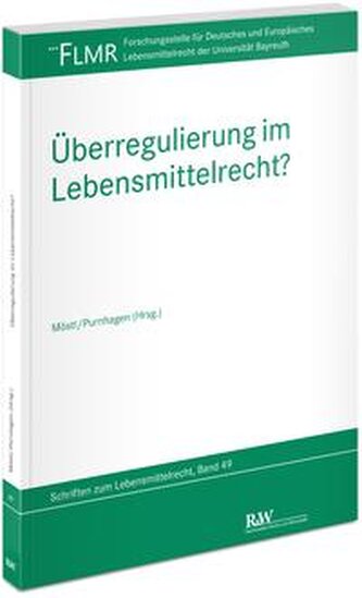 Überregulierung im Lebensmittelrecht?