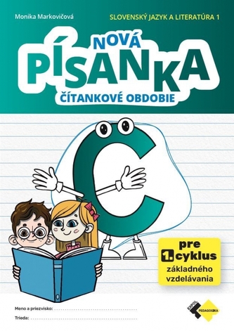 Nová písanka C - čítankové obdobie Nová písanka C - čítankové obdobie