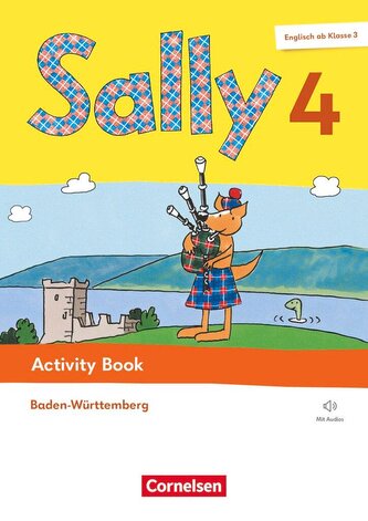 Sally - Englisch ab Klasse 3 - Ausgabe Baden-Württemberg 2025 - 4. Schuljahr Sally - Englisch ab Klasse 3 - Ausgabe Baden-Württemberg 2025 - 4. Schuljahr