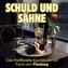 Schuld und Sahne