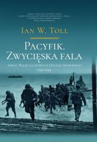 Pacyfik. Zwycięska fala. Walki na wyspach Oceanu.. Pacyfik. Zwycięska fala. Walki na wyspach Oceanu..