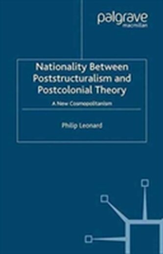 Nationality Between Poststructuralism and Postcolonial Theory