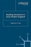 Reading Sensations in Early Modern England